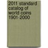 2011 Standard Catalog of World Coins 1901-2000