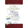 A Cup of Comfort Women of the Bible Devotional by James Stuart Bell