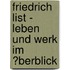 Friedrich List - Leben Und Werk Im �Berblick