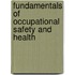 Fundamentals of Occupational Safety and Health