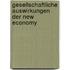 Gesellschaftliche Auswirkungen Der New Economy