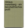 Niklaus Meienberg - Ein Berufsethisches Profil door Markus Z�ger