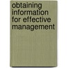 Obtaining Information For Effective Management by Mary Ballou