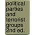 Political Parties and Terrorist Groups 2nd Ed.