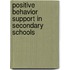 Positive Behavior Support in Secondary Schools