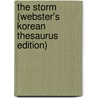 The Storm (Webster's Korean Thesaurus Edition) door Icon Group International