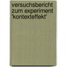 Versuchsbericht Zum Experiment 'Kontexteffekt' by Daniel Schlier