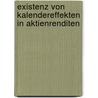 Existenz Von Kalendereffekten in Aktienrenditen door Volodymyr Perederiy