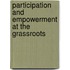 Participation and Empowerment at the Grassroots