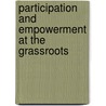 Participation and Empowerment at the Grassroots door Günter Schubert