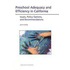 Preschool Adequacy and Efficiency in California