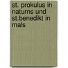 St. Prokulus in Naturns Und St.Benedikt in Mals door Alexandra Meier