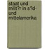 Staat Und Milit�R in S�D- Und Mittelamerika