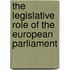 The Legislative Role of the European Parliament