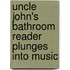 Uncle John's Bathroom Reader Plunges Into Music