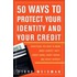 50 Ways to Protect Your Identity and Your Credit