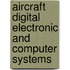 Aircraft Digital Electronic And Computer Systems