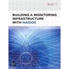 Building a Monitoring Infrastructure with Nagios by David Josephsen