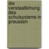 Die Verstaatlichung Des Schulsystems in Preussen