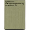Dynamische Dokumentengenerierung Mit Xml Und Xsl by Stefan Tantow