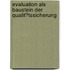 Evaluation Als Baustein Der Qualit�Tssicherung