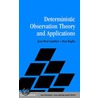 Deterministic Observation Theory and Applications door Jean-Paul Gauthier