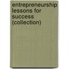 Entrepreneurship Lessons for Success (Collection) by Hope Landrine Ph. D.