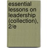 Essential Lessons on Leadership (Collection), 2/E by Jon Huntsman