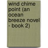 Wind Chime Point (An Ocean Breeze Novel - Book 2) door Sherryl Woods