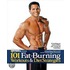 101 Fat-Burning Workouts & Diet Strategies for Men