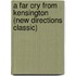 A Far Cry from Kensington (New Directions Classic)