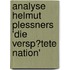 Analyse Helmut Plessners 'Die Versp�Tete Nation'