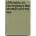 Cliffsnotes on Hemingway's the Old Man and the Sea