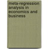 Meta-Regression Analysis in Economics and Business by T.D. Stanley