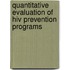 Quantitative Evaluation of Hiv Prevention Programs