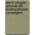 Wenn Zeugen Jehovas Die Bluttransfusion Verweigern