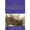 An Essay on the Economic Effects of the Reformation door George O'Brien