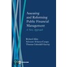 Assessing and Reforming Public Financial Management door Thomas Columkill Garrity