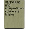 Darstellung Und Interpretation Schillers 8. Briefes by Sonja Gerdes
