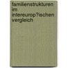 Familienstrukturen Im Intereurop�Ischen Vergleich by Andreas Schuster
