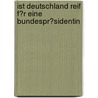 Ist Deutschland Reif F�R Eine Bundespr�Sidentin by Lena Gorelik