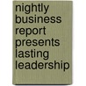 Nightly Business Report Presents Lasting Leadership by Susan Warner
