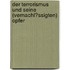 Der Terrorismus Und Seine (Vernachl�Ssigten) Opfer