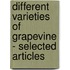 Different Varieties of Grapevine - Selected Articles