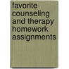 Favorite Counseling and Therapy Homework Assignments door Howard Rosenthal