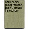 Hal Leonard Guitar Method Book 2 (Music Instruction) door Will Schmid