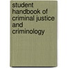 Student Handbook of Criminal Justice and Criminology door John Muncie