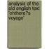 Analysis of the Old English Text 'Ohthere�S Voyage'