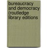 Bureaucracy and Democracy (Routledge Library Editions door Eva Etzioni-Halevy