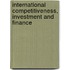 International Competitiveness, Investment and Finance